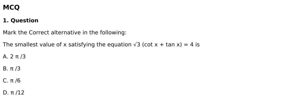 RD Sharma Solutions for Class 11 Maths Chapter 11 Trigonometric Equations 74 RD Sharma Class 11 Chapter 11 - MCQ - 01